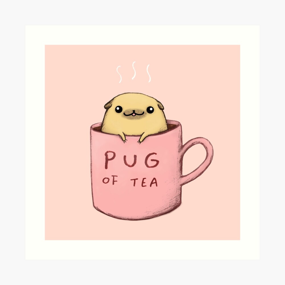 Pug of Tea Art Print