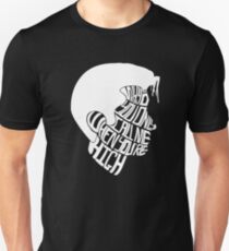Why'd You Only Call Me When You're High Unisex T-Shirt
