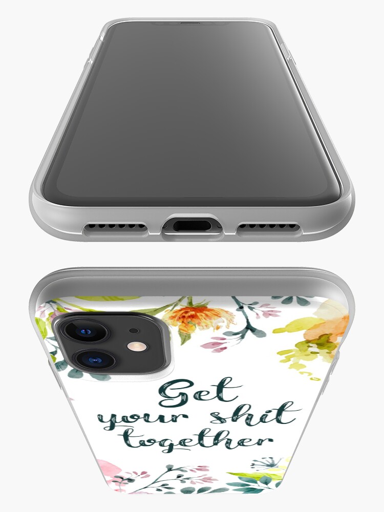 Alternate view of Get your shit together iPhone Case & Cover