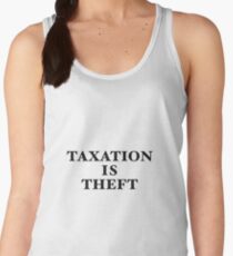Taxation Is Theft Women's Tank Top