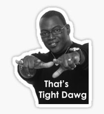 Randy Jackson - "That's Tight Dawg" Sticker