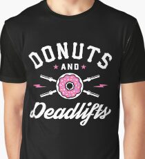 Donuts und Deadlifts Grafik T-Shirt
