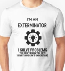 EXTERMINATOR - NICE DESIGN 2017 Unisex T-Shirt