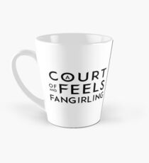 A Court of Feels and Fangirling - ACOWAR - ACOMAF Tall Mug