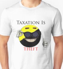 Taxation Is Theft - Ancap Unisex T-Shirt