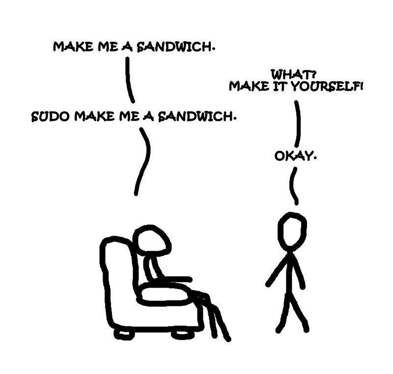 Sudo make me sandwich' by Jugulaire.