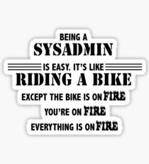 Being a SysAdmin Sticker