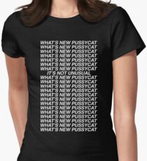 Was gibt es Neues, Pussycat? Tailliertes T-Shirt für Frauen