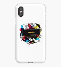 BARISTA iPhone Case