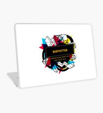BABYSITTER Laptop Skin