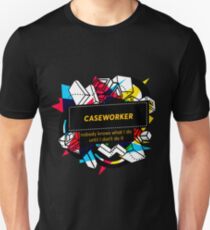 CASEWORKER Unisex T-Shirt