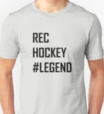 Rec Hockey Legend Unisex T-Shirt