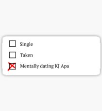 Mentally dating KJ Apa Sticker
