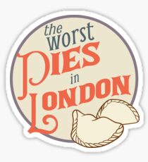 The Worst Pies in London Sticker