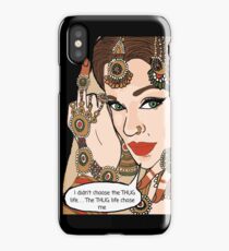 I didn't choose the thug life iPhone Case