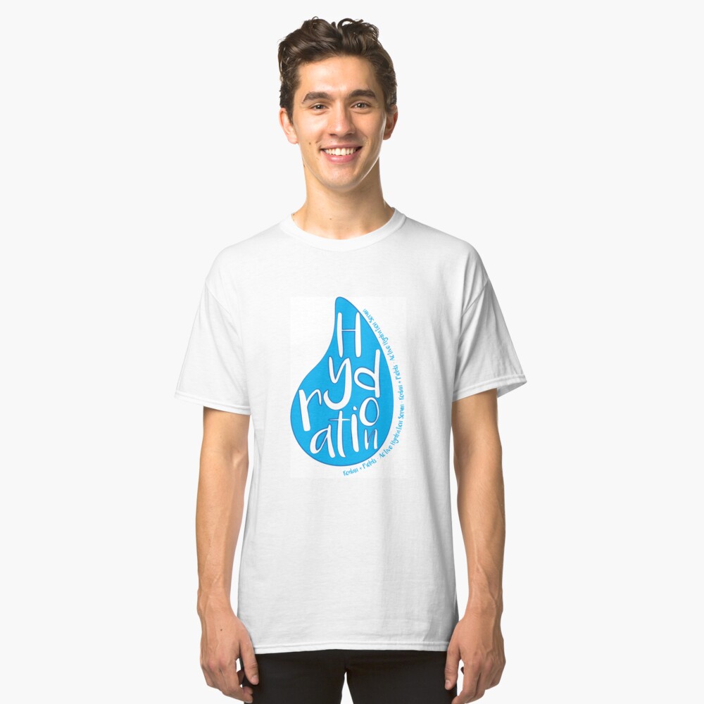 Hydration Serum Classic T-Shirt