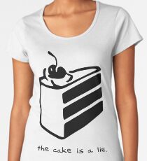 The Cake is a Lie Women's Premium T-Shirt