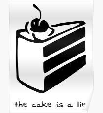The Cake is a Lie Poster