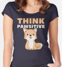 Think Pawsitive Fitted Scoop T-Shirt