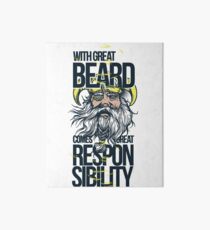 with great beard comes great responsibility Art Board