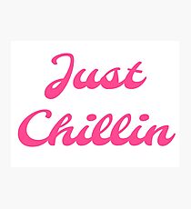 Just Chillin Photographic Print