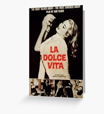 La dolce vita Greeting Card