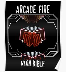 Arcade Fire - Neon Bibel Poster