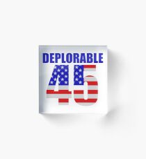 Deplorable 45 Acrylic Block