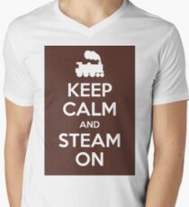 Keep calm and steam on Men's V-Neck T-Shirt