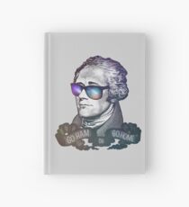Hamilton: Go Ham or Go Home! Hardcover Journal