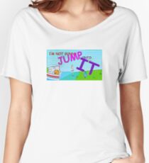 Most Memorable BFDI Quote Ever Women's Relaxed Fit T-Shirt