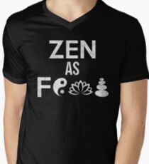 Zen As Fuck Funny Yoga Buddhism Gift Men's V-Neck T-Shirt