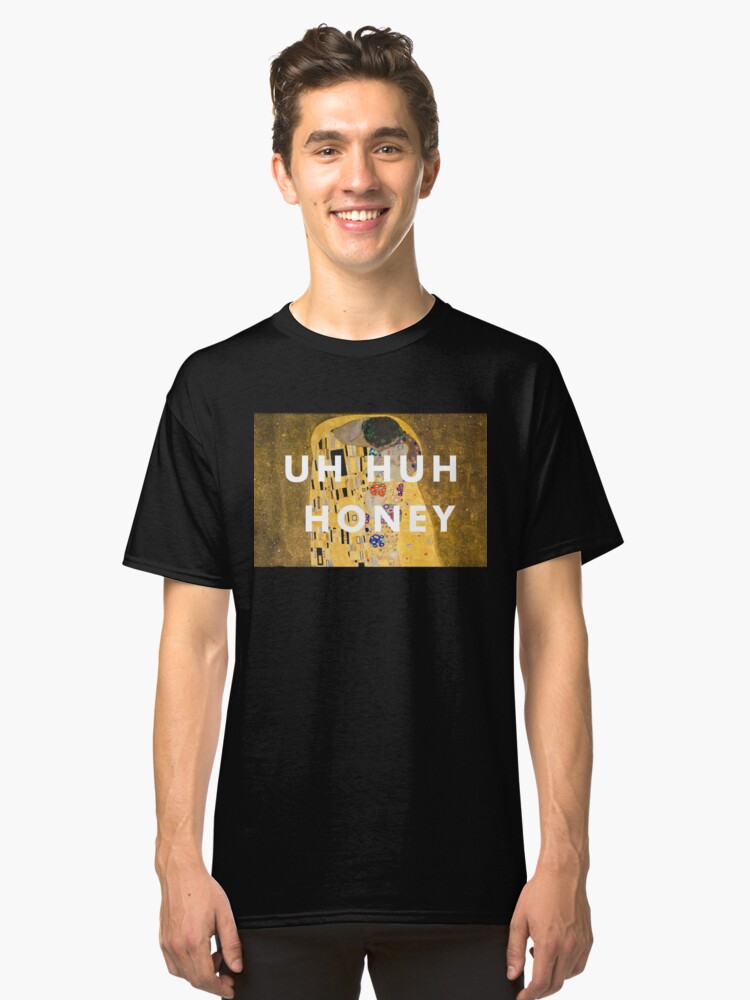 Uh Huh T Shirt Kesho Wazo