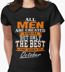Men the best are born in October Women's Fitted T-Shirt