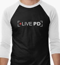 live pd Men's Baseball ¾ T-Shirt