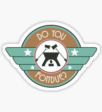 Do You Fondue? Sticker