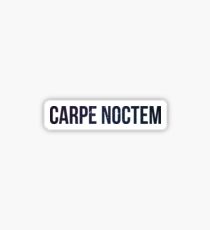 Carpe Noctem Sticker