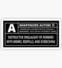 Weaponized Autism Sticker