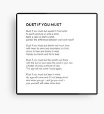 Dust If You Must Metal Print