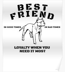 Best Friend Pit Bull Art Design Poster