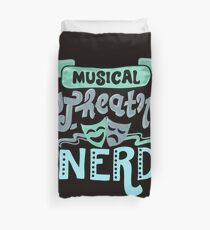 Musical Theatre Nerd Duvet Cover