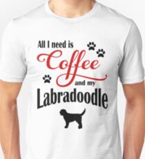 Coffee and my Labradoodle Unisex T-Shirt