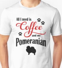 Coffee and my Pomeranian Unisex T-Shirt