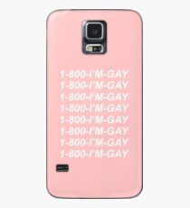 1-800-I'M-GAY Case/Skin for Samsung Galaxy