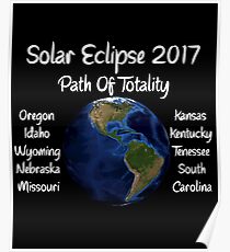 Awesome Solar Eclipse 2017 USA Path Of Totality Tshirt Poster