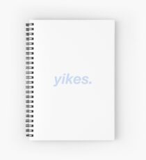 yikes. Spiral Notebook