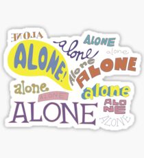 Alone Sticker