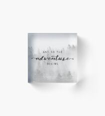 And So The Adventure Begins - Foggy Trees Forest Wall Decor Acrylic Block