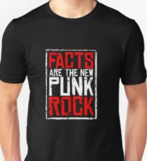 FACTS ARE THE NEW PUNK ROCK (Haz D. Mujica Mono Remix) Unisex T-Shirt