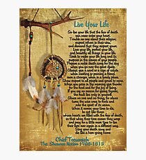 "Live Your Life",Chief Tecumseh watercolor effect Photographic Print